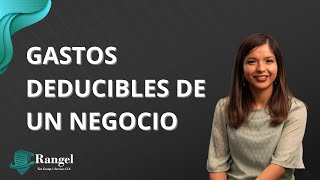 Gastos de negocio | Rangel Tax Group