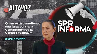 Quien está cometiendo una falta contra la Constitución es la Corte: Sheinbaum