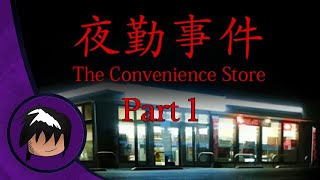 The Convenience Store  | Part 1 | Running A Japanese Convenient Store At Night?!