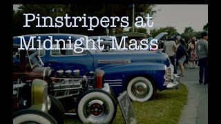 The Pinstripers of Midnight Mass at the YOLO fairgrounds minus one.