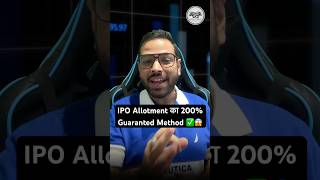 IPO Allotment का 200% Guaranted Method #youtubeshorts #ipo #stockmarketindia #optionstrading #invest