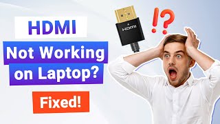 [2024 Solved] How to Fix HDMI Port Not Working on Laptop | Win 10