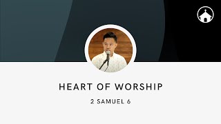 The Heart of Worship | 2 Samuel 6 | GFC Sunday Service Livestream - Jul 2, 2023