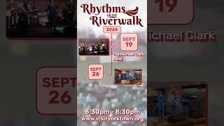 Rhythms on the Riverwalk 2024 Schedule