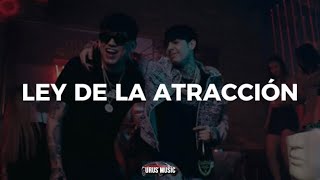 Ley De La Atracción - Natanael Cano x Dan Sanchez [Corridos 2023]