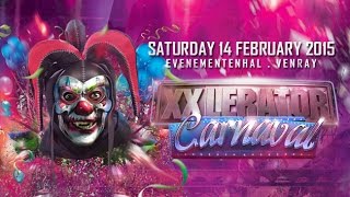 XXlerator Carnaval 2015 - 14th of February - Trailer