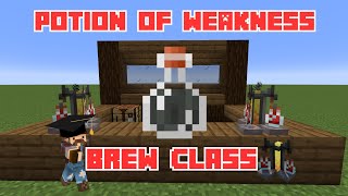 Brew Class | Ep.1 | Potion of Weakness