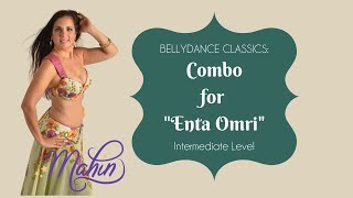 ⭐Belly Dance Classics: ⭐ Combo for "Enta Omri'