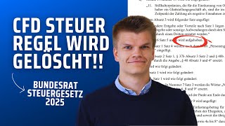 Verluste aus CFDs sind ab 2025 wieder verrechenbar! Bundesrat beschließt Jahressteuergesetz 2025!