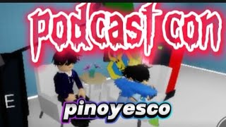 podcast con @PinoyescoYT.Oficial