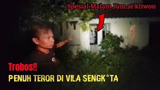 Live Misteri Malam Jum'at Kliwon || Vila Suzanah