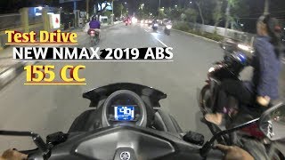 Test Ride New Nmax 2019 Abs 155cc. layak kah buat daily rider ??