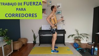 EJERCICIOS DE FUERZA PARA CORREDORES EN CASA