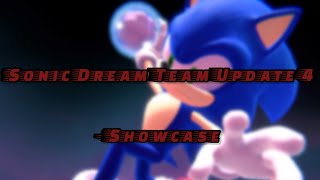 Sonic Dream Team Update 4 - Showcase