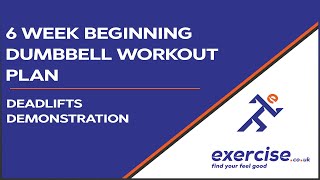 6 Week Beginners Dumbbell Workout Plan - Deadlifts Demonstration