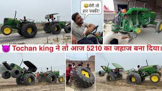 New Look JD5210, 26No tyre install || Tochan king👑 Vs JD 5210 tractor Tochan // Miss u Nishu bhai💔😭🚜