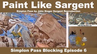 John Singer Sargent Reproduction: Simplon Pass Blocking 6