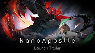 NanoApostle | Nintendo Switch & Steam Launch Trailer