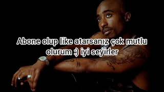 2pac - Time Back ( türkçe çeviri )