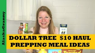 Dollar Tree $10 Prepper Pantry Stock Up Meal Ideas