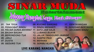 JAIPONG DANGDUT LIVE SINAR MUDA KARANG NANGKA