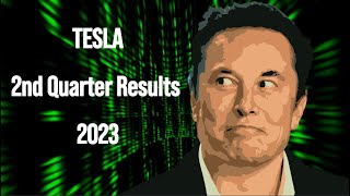 TESLA Q2 2023 Earnings Results