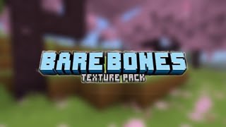 MINECRAFT BAREBONES TEXTUREPACK DOWNLOAD 1.20+