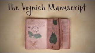 The Unreadable Book: What Is the Voynich Manuscript Hiding?