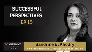 Successful Perspectives Ep 15: Sandrine El Khodry | Boardroom by EMIR