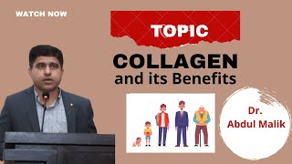 Collagen supplement | Treatment of ageing | Treatment of diabetes | Dr. Abdul Malik