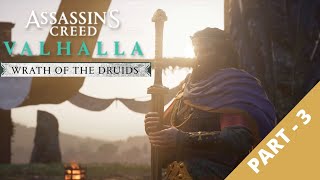 HIGH KING FLANN SINHA | WRATH OF THE DRUIDS DLC WALKTHROUGH | PART - 3 | AC VALHALLA