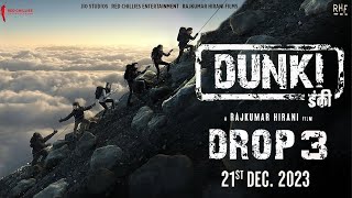 Dunki Drop 3 | final Trailer | Shahrukh Khan | Taapsee Pannu, Vicky k, Rajkumar Hirani | updaets|