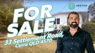 33 Settlement Rd Curra QLD 4570