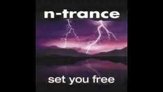 N-Trance - Set You Free (Dave Steward Remix)