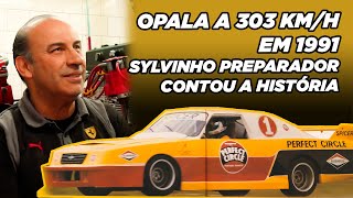 Opala a 303 km/h em 1991: Sylvinho foi o preparador e conta os detalhes daquele dia (Documentário).