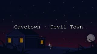 Cavetown - Devil Town lyrics