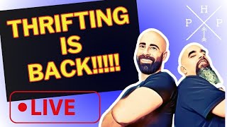 Thrift Stores are BACK!!!!!!!! Live Episode