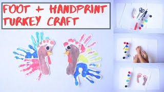 Handprint and Footprint Painting Thanksgiving Turkey Craft Idea