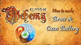 Alchemy Classic-How to make Brass & CuZn Battery Recipes Walkthrough