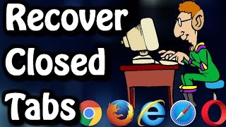 Recover Recently Closed Tabs on Any Browser ✔