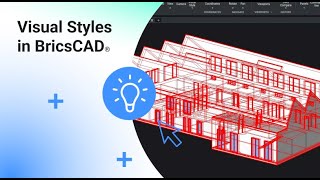 Visual Styles in BricsCAD