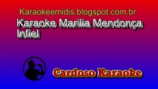 Karaoke Marilia Mendonça Infiel