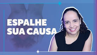 8 Estratégias de COMUNICAÇÃO DE CAUSAS que você não pode ignorar!