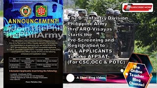 The 8ID PA thru ARO-Visayas starts Pre-Screening & Registration to ALL APPLICANTS To take AFPSAT