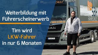 Als Quereinsteiger LKW-Fahrer werden in 6 Monaten - Tim macht Grundqualifikation und Führerschein