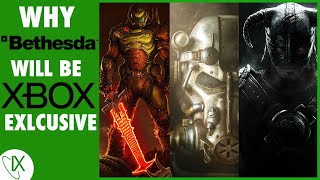 WHY Bethesda Will Be Xbox EXCLUSIVE!!!