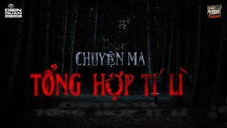 🔴 HAUNTED MEKONG LIVESTREAM | TỔNG HỢP CHUYỆN MA TỔNG HỢP TÍ LÌ HAY NHẤT CỦA NGỌN ĐÈN DẦU