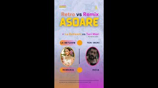 Asoare Retro vs Remix | La Betleem vs Teri Meri