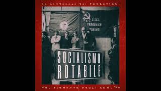 Socialismo Rotabile - Capitolo 3