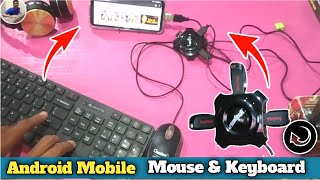 Mobile Se Keyboard Or Mouse Kaise Connect Kare || How To Connect Mouse & Keyboard ON Android Mobile